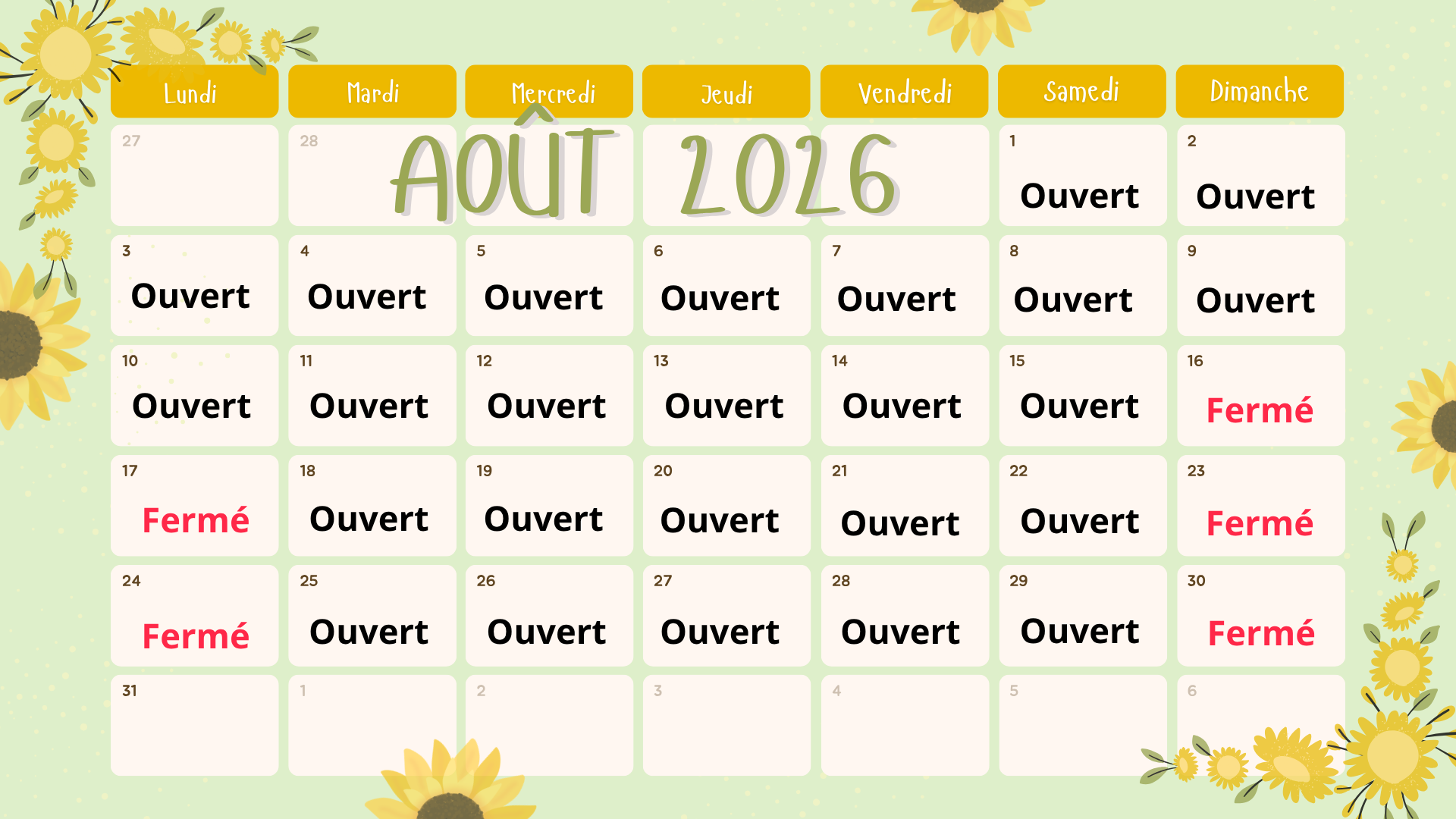 ouverture août hôtel